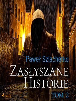cover image of Zasłyszane historie. Tom 2